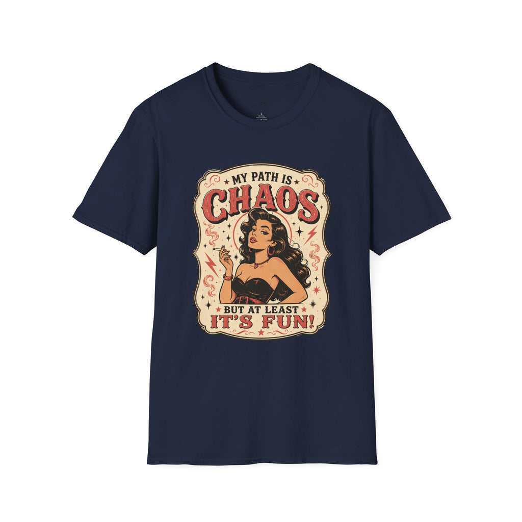 My Path Is Chaos but At Least It's Fun T-Shirt Vintage Design