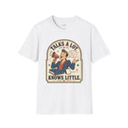 Talks a Lot Knows Little T-Shirt Vintage Design