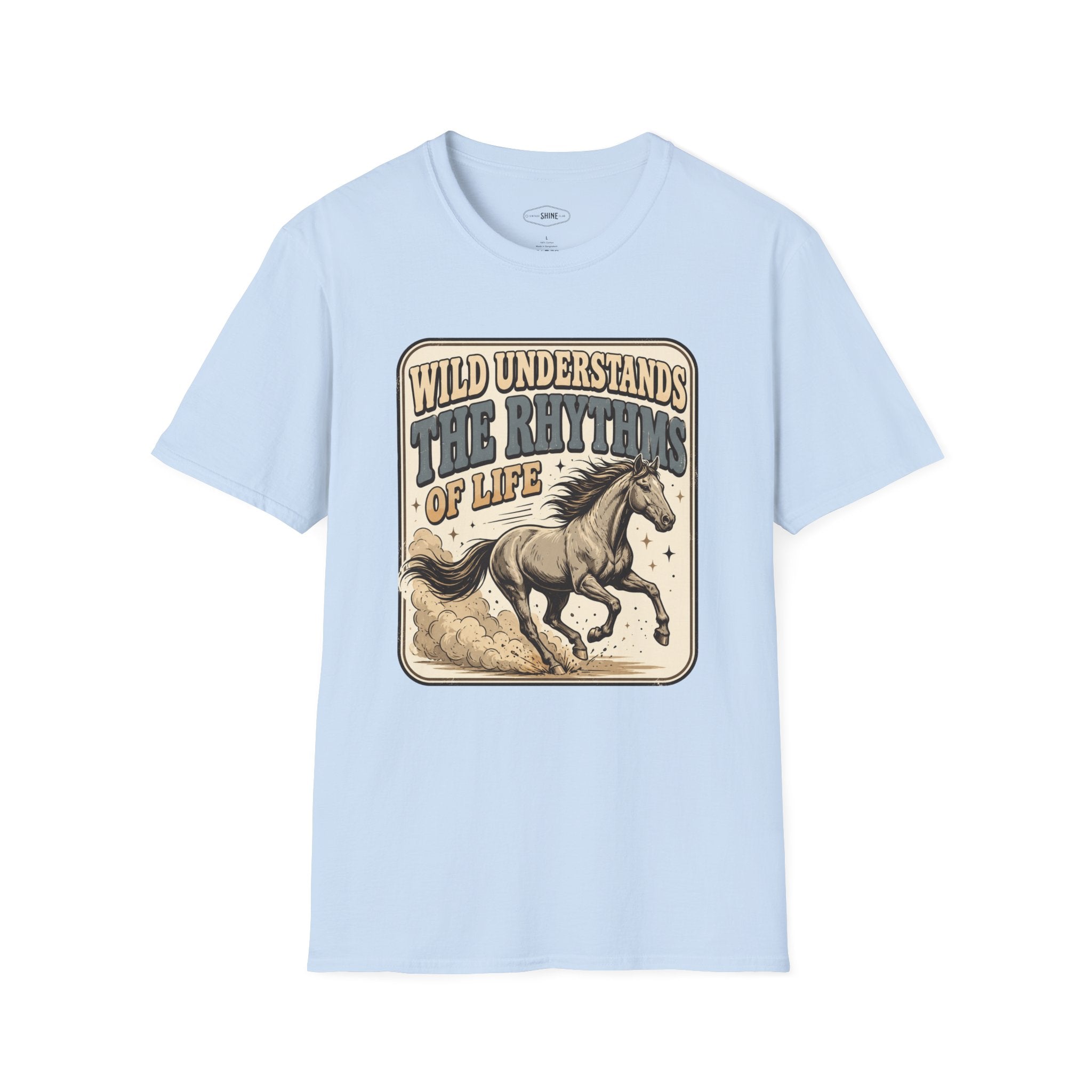 Wild Understands the Rhythms of Life T-Shirt Vintage Design