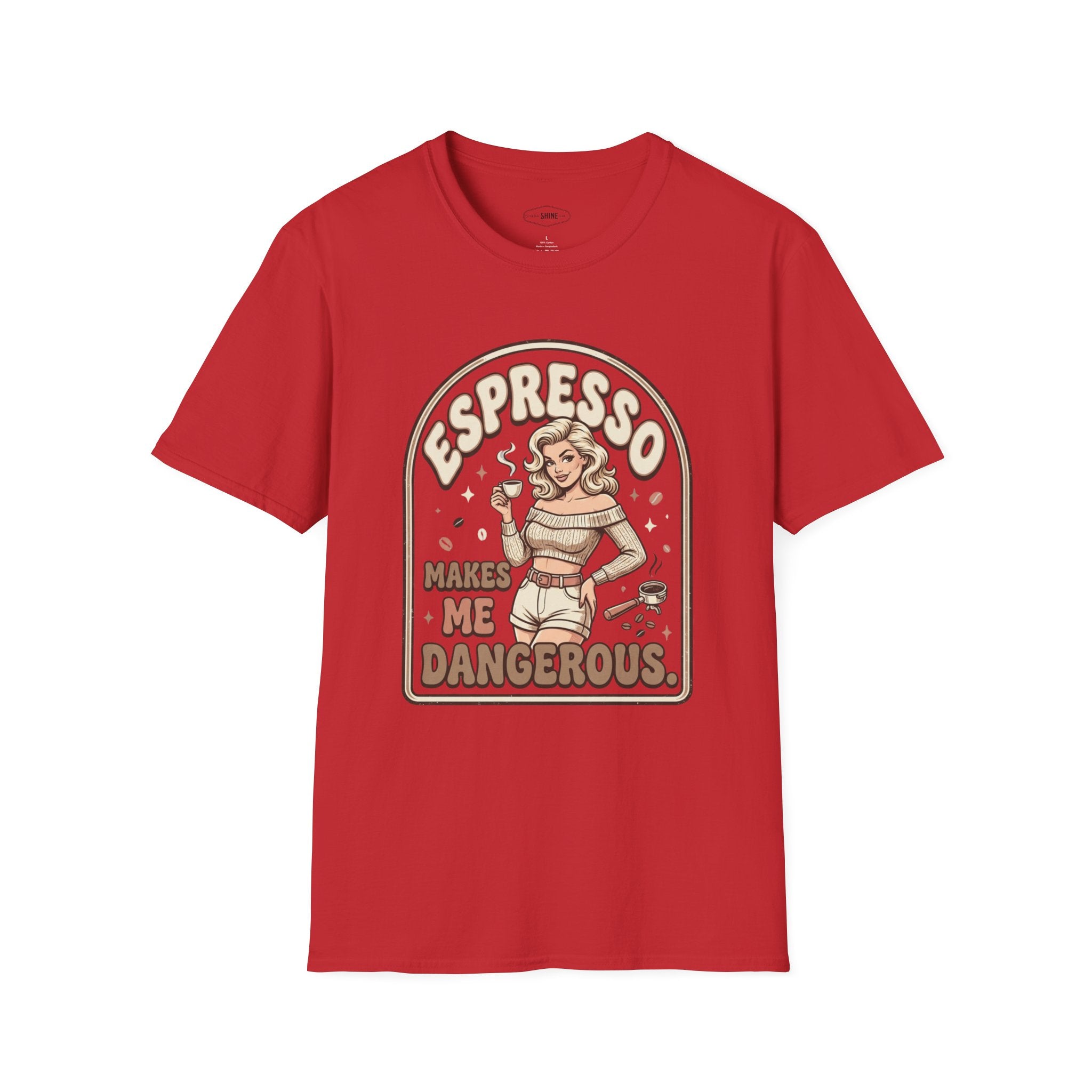 Espresso Makes Me Dangerous T-Shirt Vintage Design