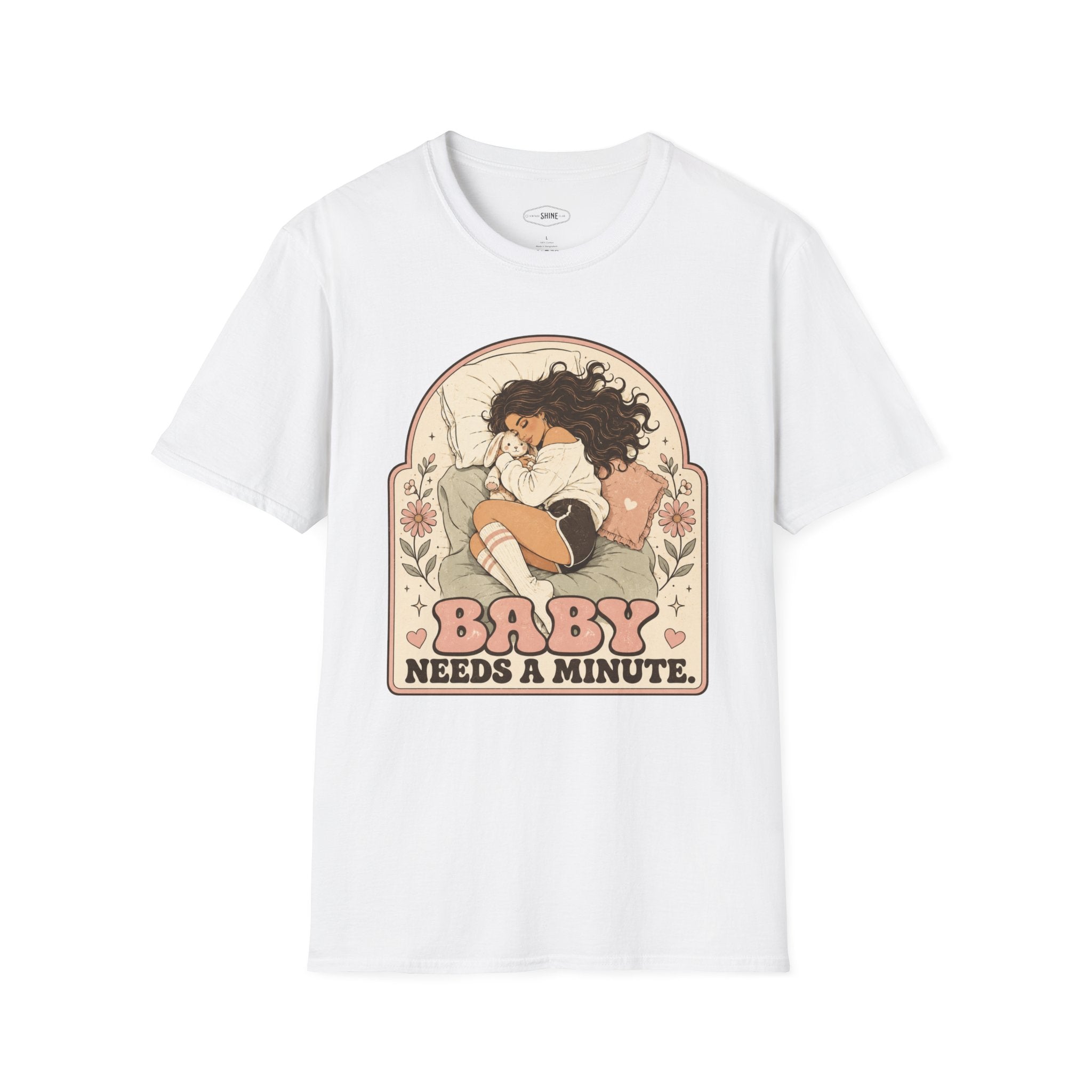 Baby Needs a Minute T-Shirt Vintage Design