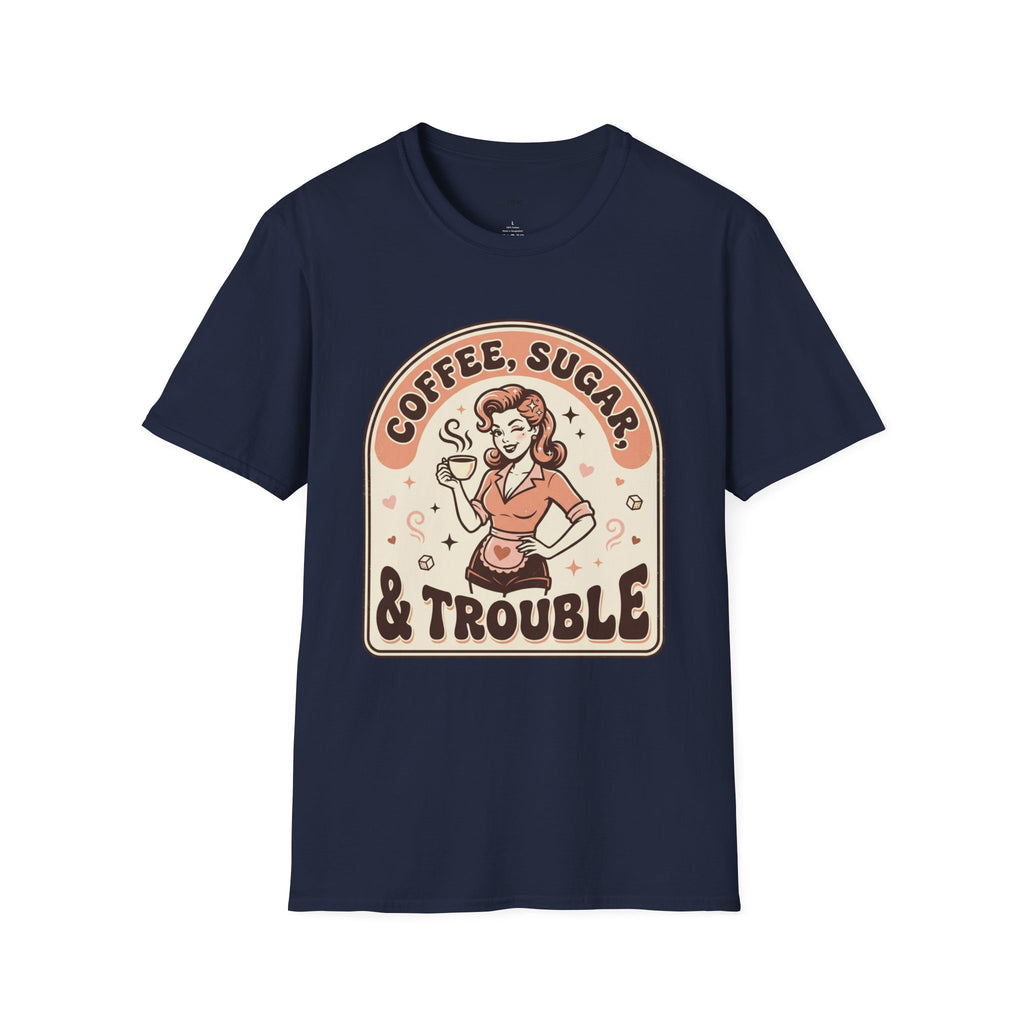 Coffee, Sugar & Trouble T-Shirt Vintage Design