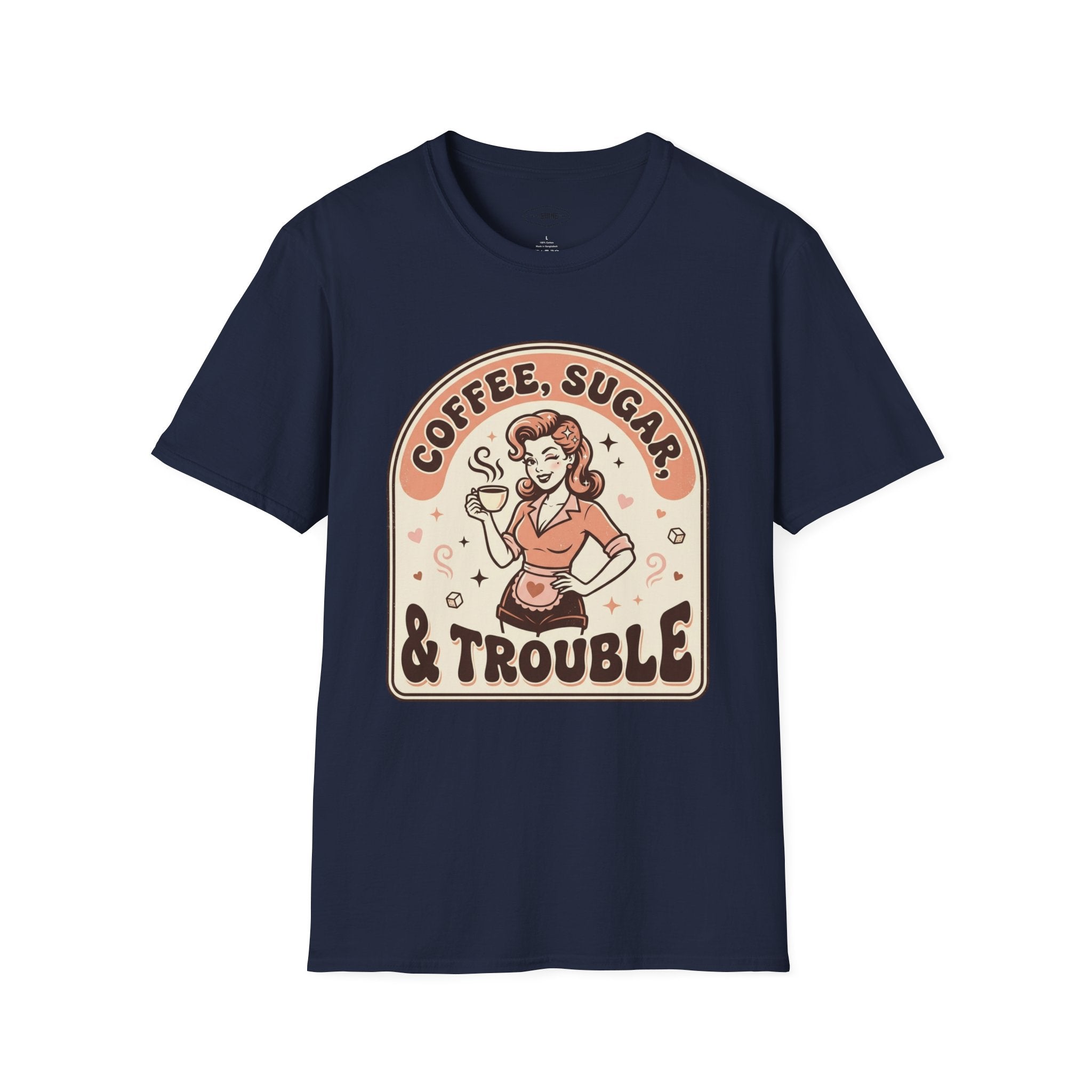 Coffee, Sugar & Trouble T-Shirt Vintage Design