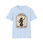 If the Villain then I Will Pose T-Shirt Vintage Design