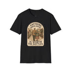 Anything Worth Having Is Worth the Battles T-Shirt Vintage Design