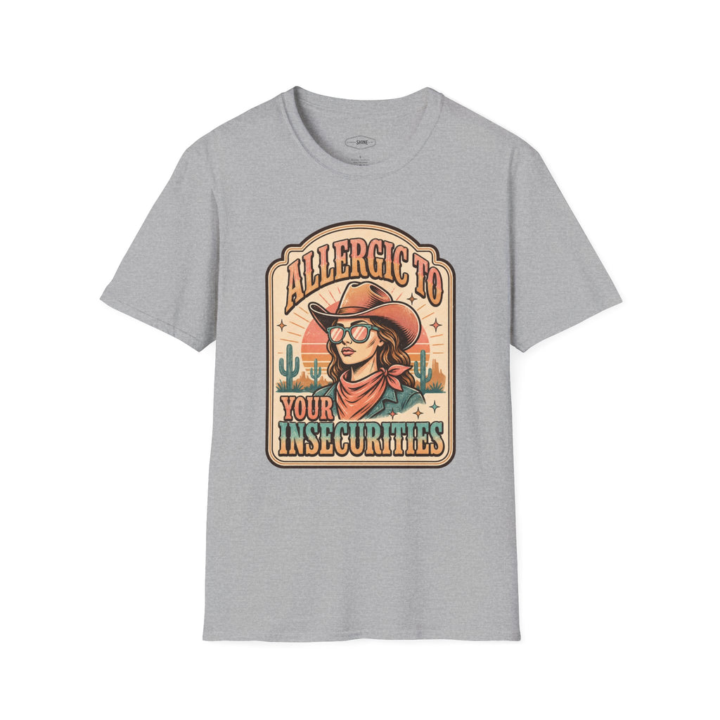 Allergic to Your Insecurities T-Shirt Vintage Design