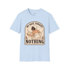 My Date Tonight: Nothing T-Shirt Vintage Design
