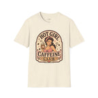 Hot Girl Caffeine Club T-Shirt Vintage Design