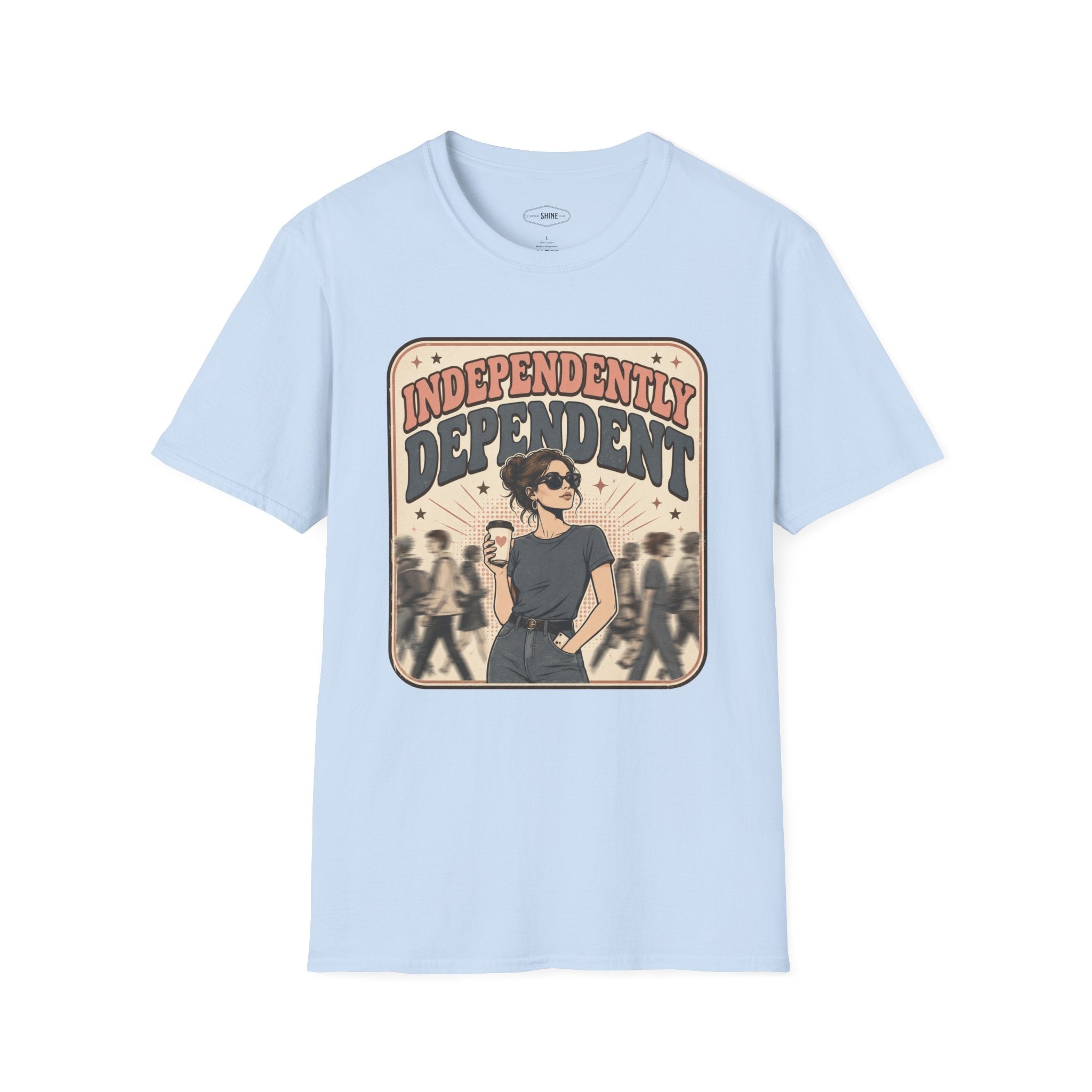 Independently Dependent T-Shirt Vintage Design