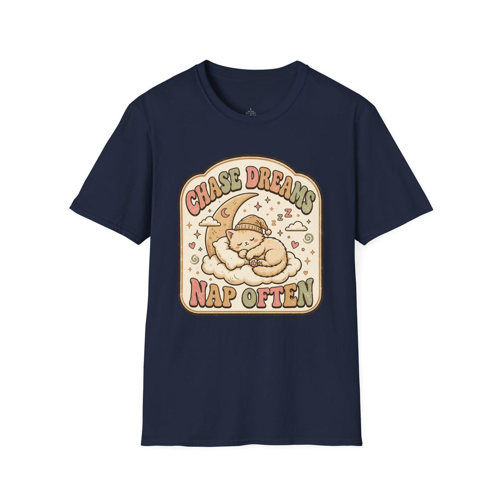 Chase Dreams Nap Often T-Shirt Vintage Design