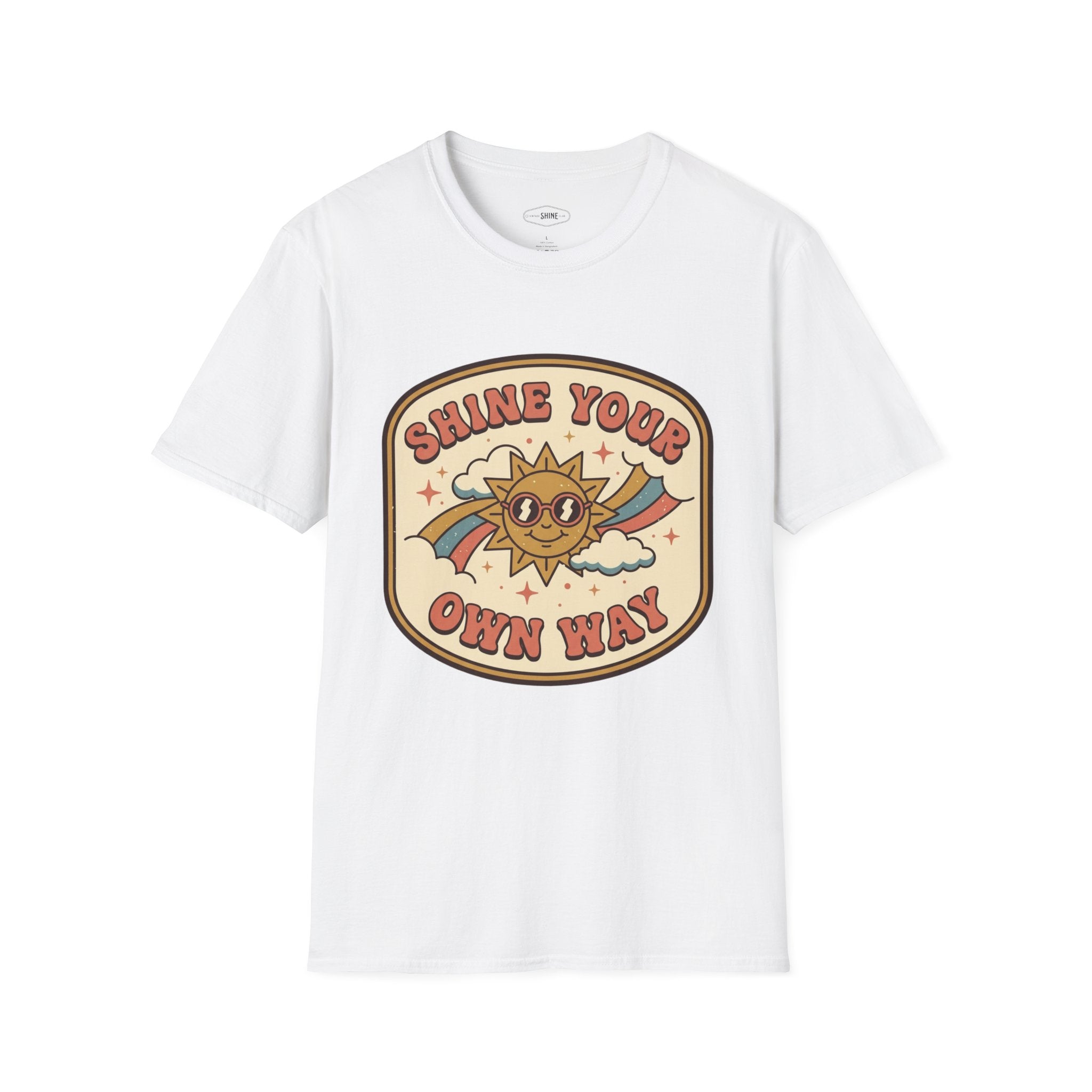 Shine Your Own Way T-Shirt Vintage Design