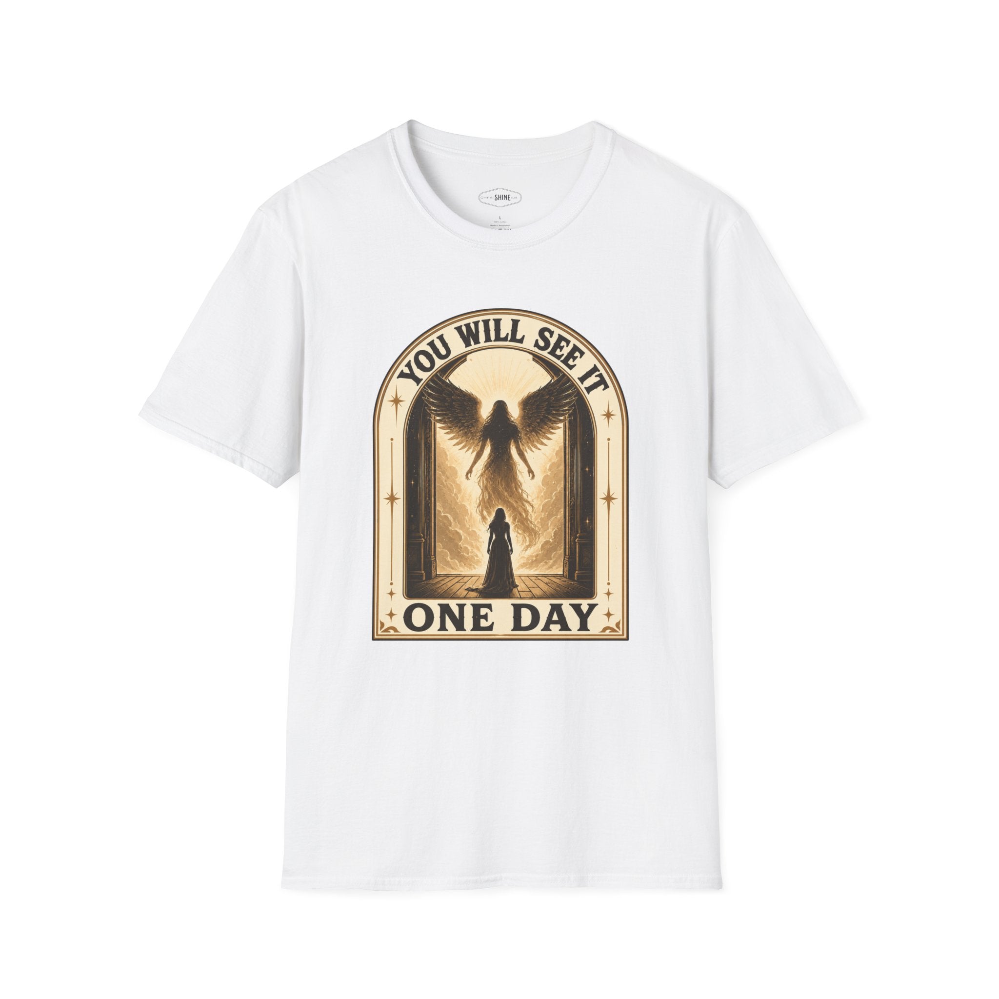 You Will See It One Day T-Shirt Vintage Design