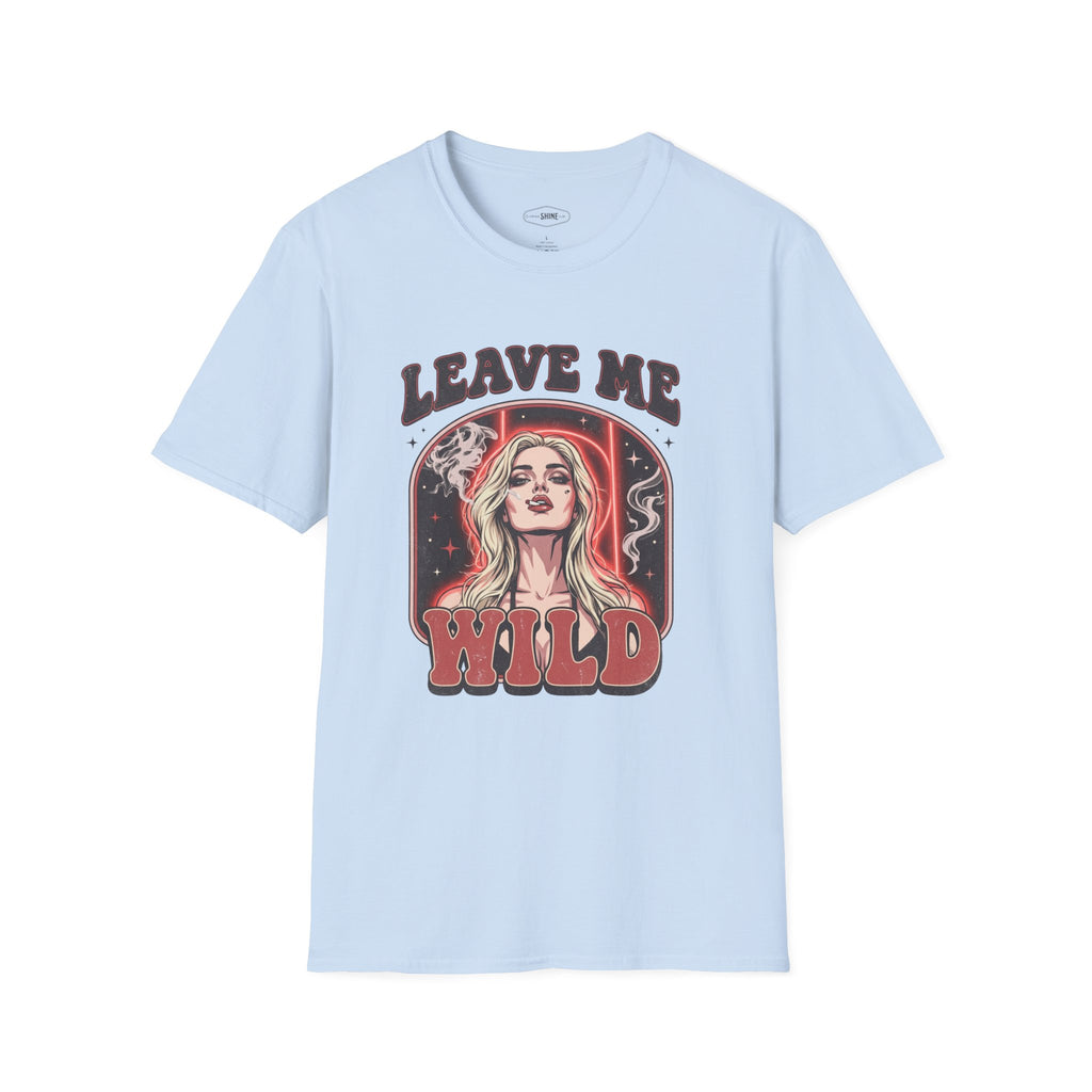 Leave Me Wild T-Shirt Vintage Design