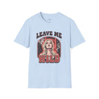 Leave Me Wild T-Shirt Vintage Design