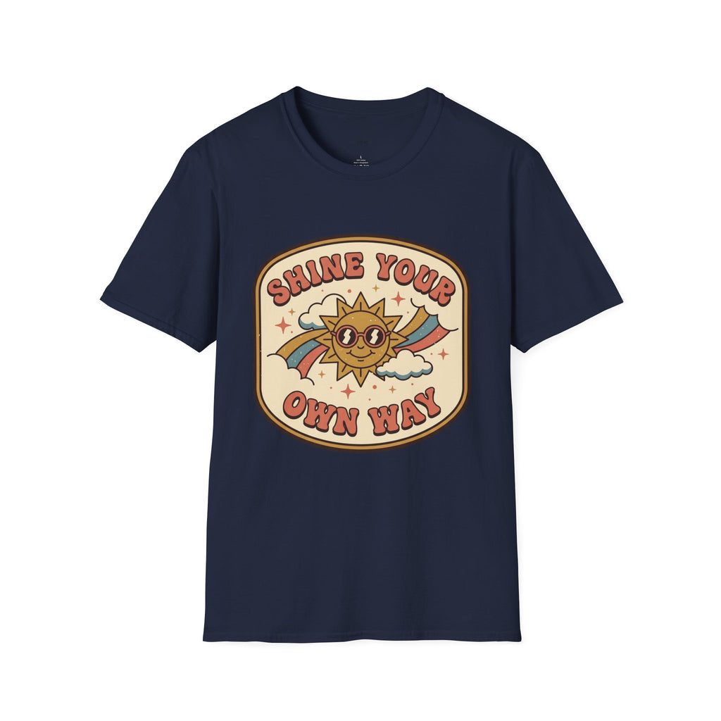 Shine Your Own Way T-Shirt Vintage Design