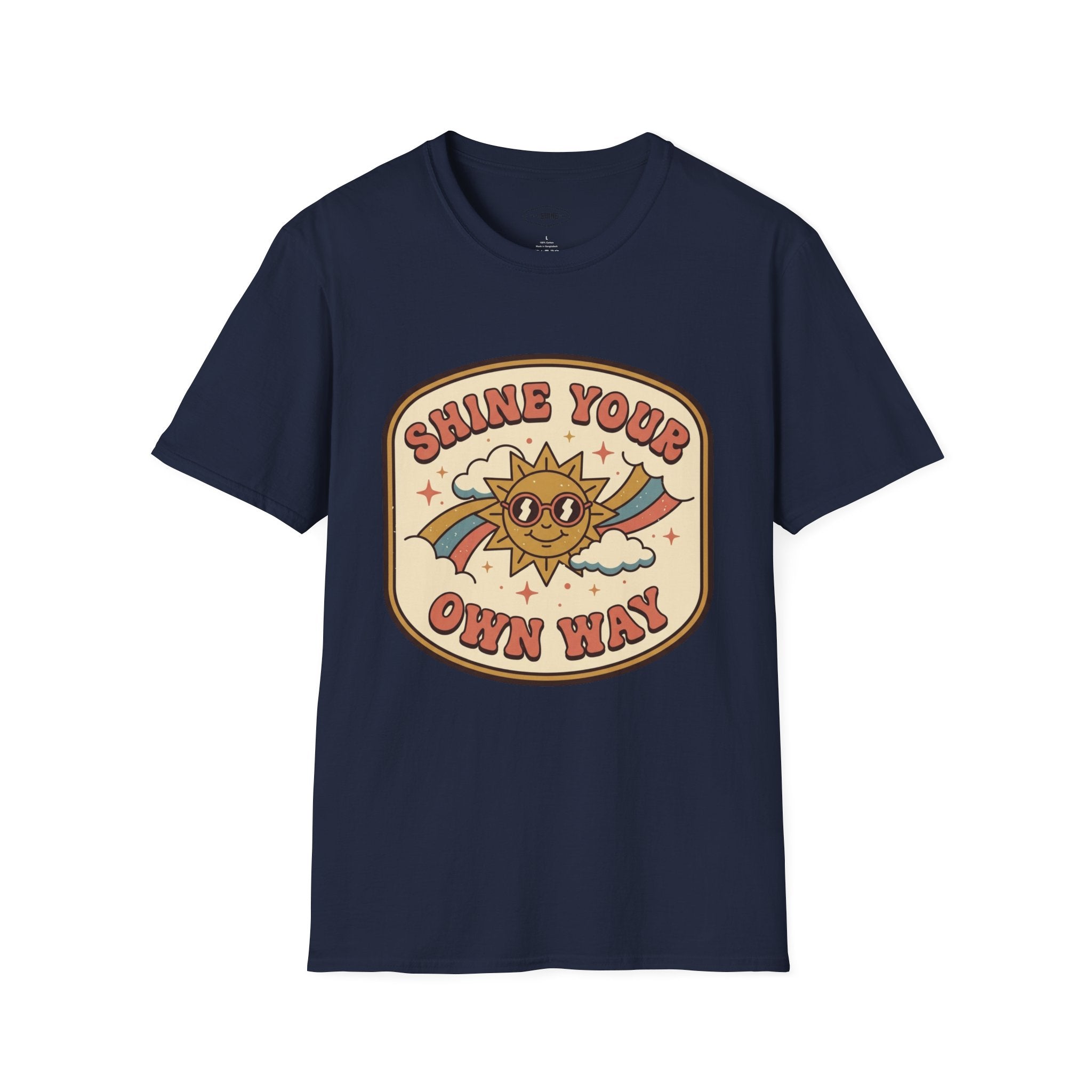 Shine Your Own Way T-Shirt Vintage Design