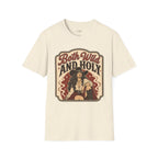 Both Wild and Holy T-Shirt Vintage Design