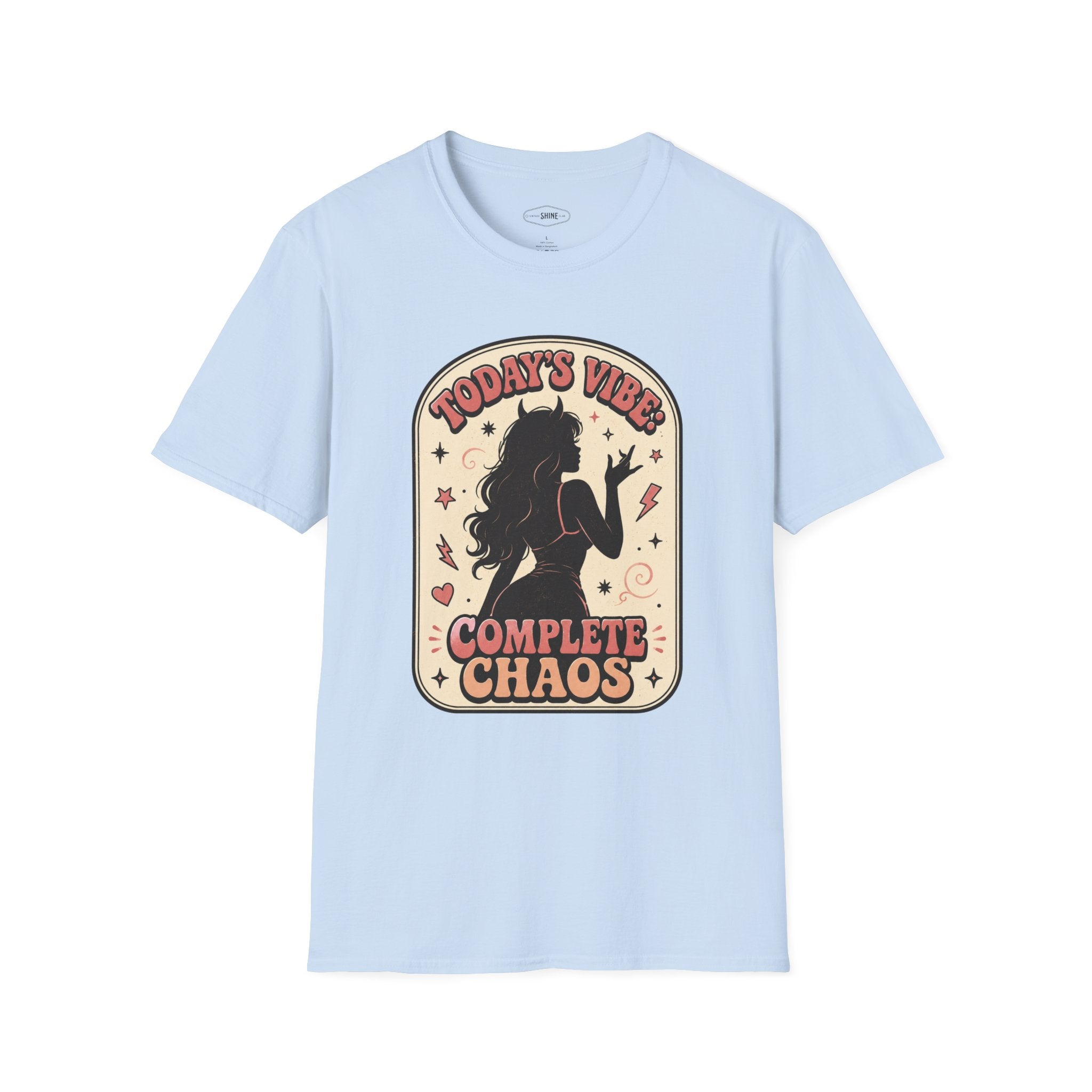 Today's Vibe Complete Chaos T-Shirt Vintage Design