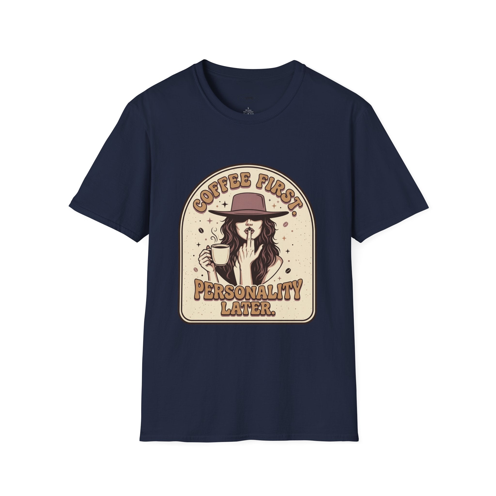 Coffee First Personality Later T-Shirt Vintage Design