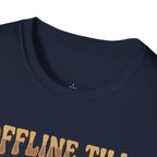 Offline Till Caffeinated T-Shirt Vintage Design