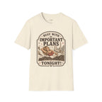 Busy With Important Plans Tonight T-Shirt Vintage Design