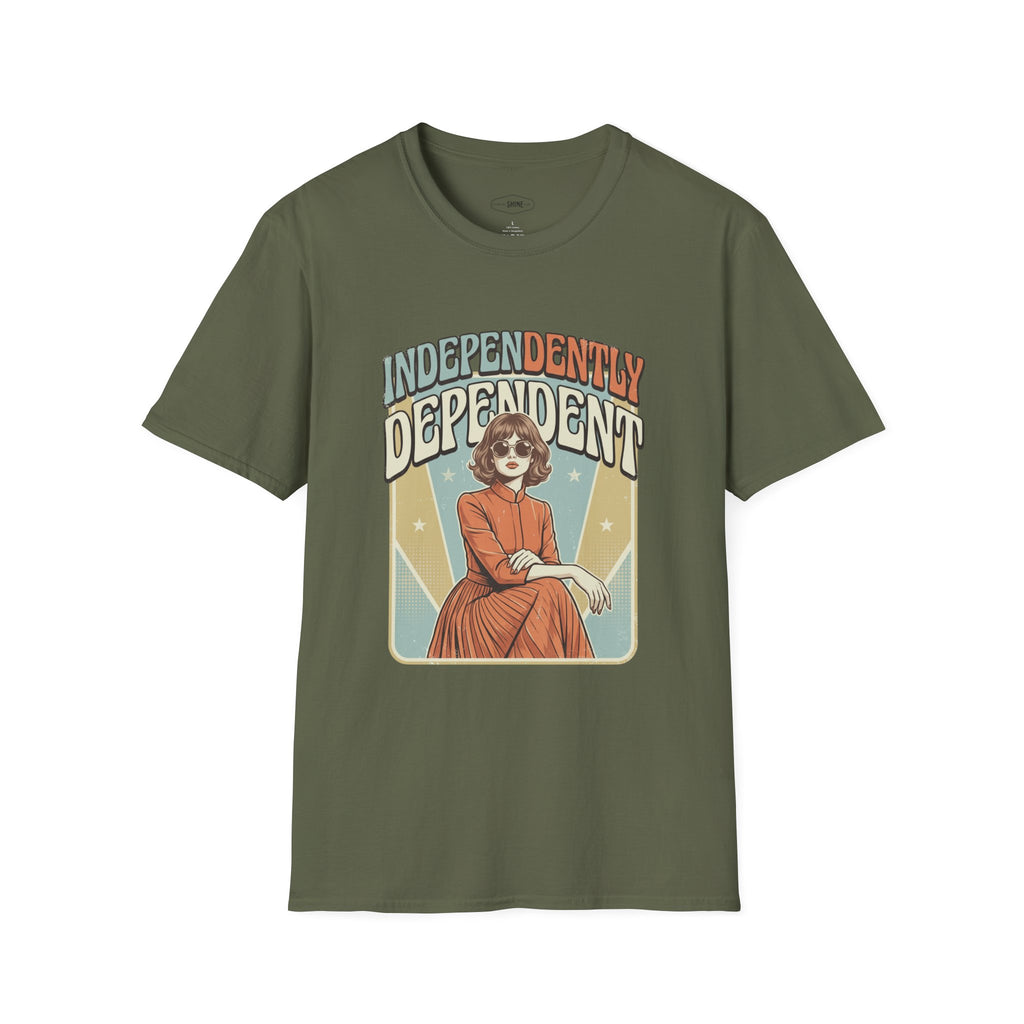 Independently Dependent T-Shirt Vintage Design