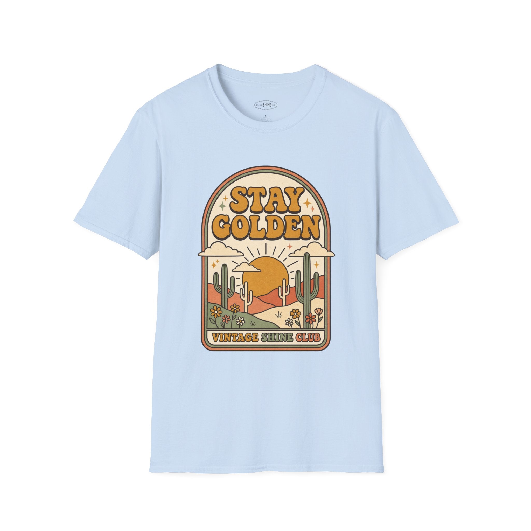 Stay Golden T-Shirt Vintage Design