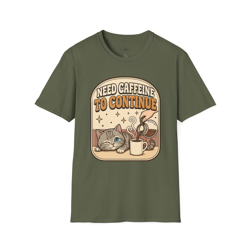Need Caffeine to Continue T-Shirt Vintage Design