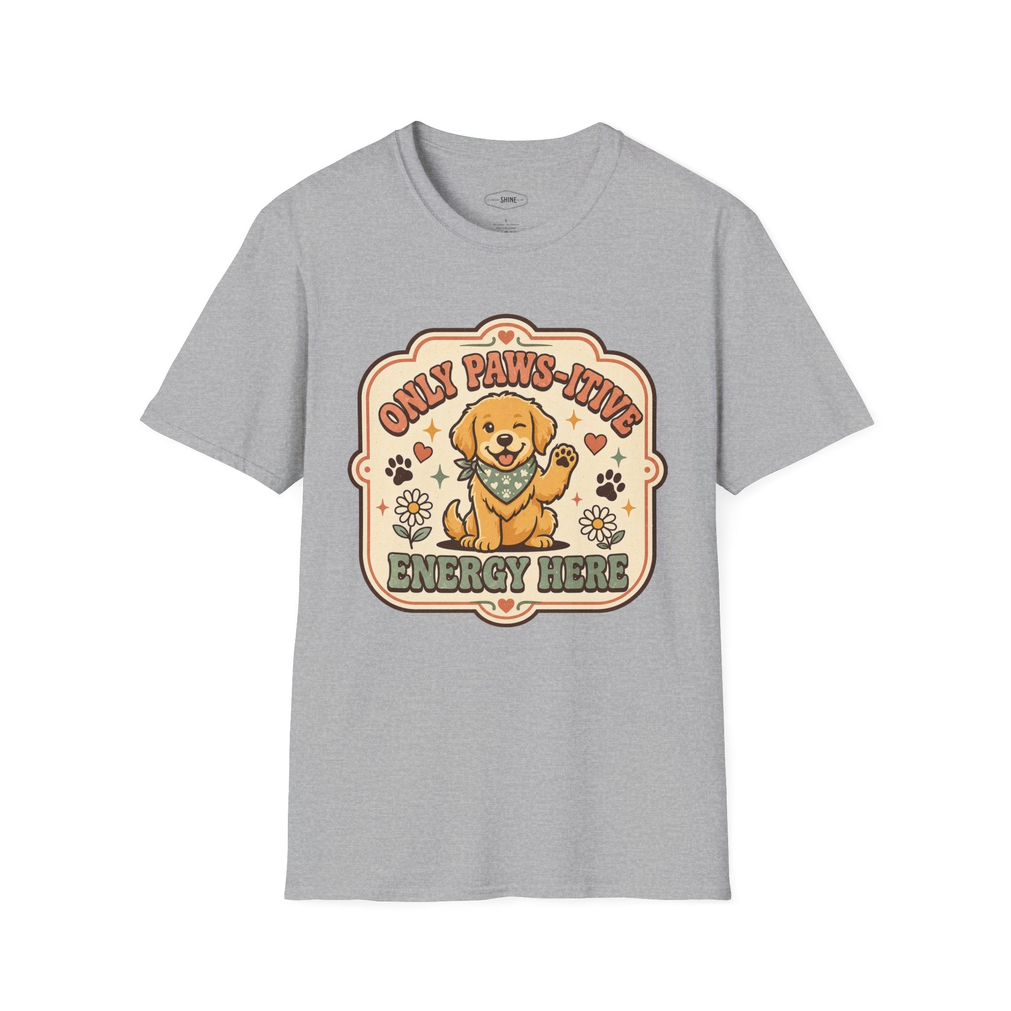 Only Paws-itive Energy Here T-Shirt Vintage Design