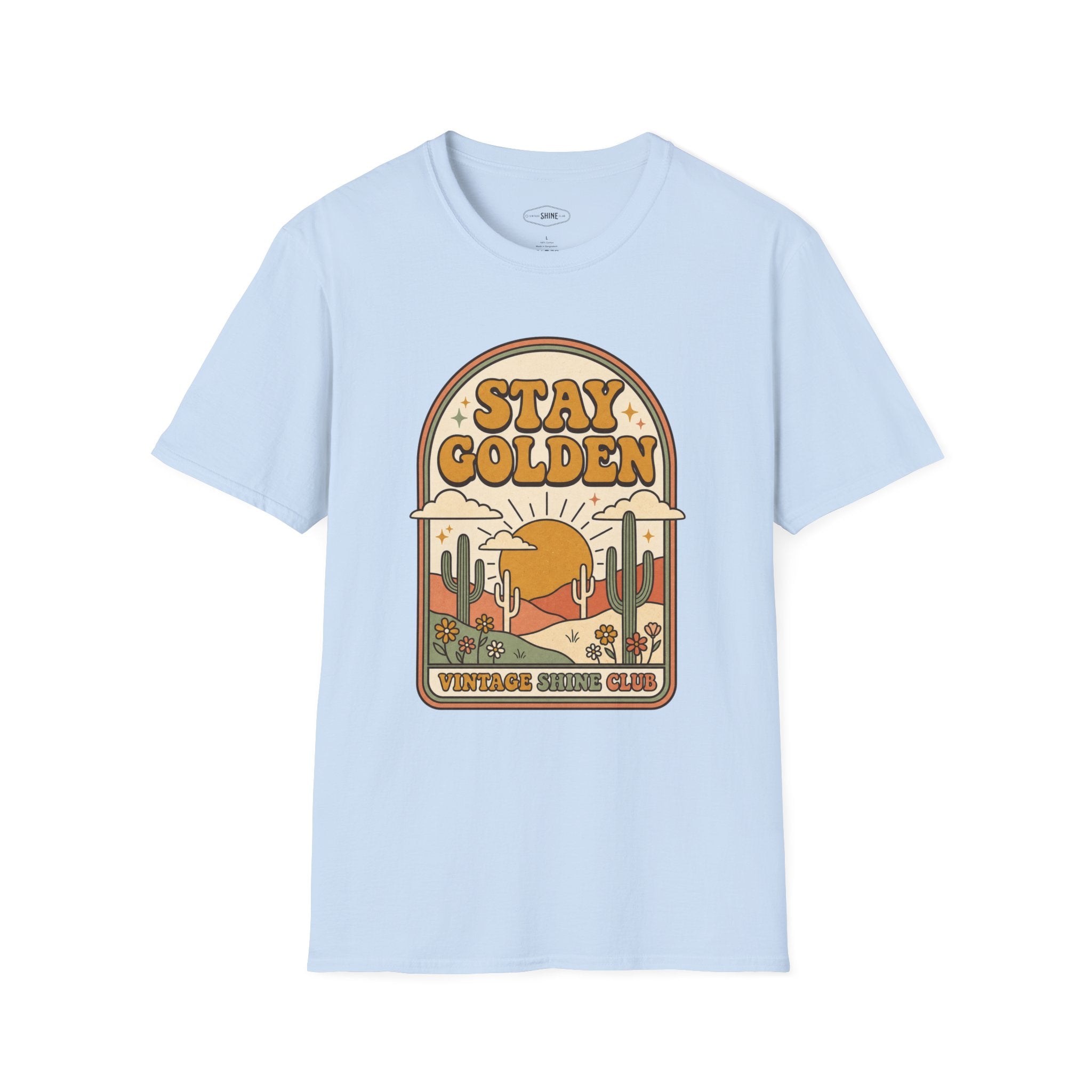 Stay Golden T-Shirt Vintage Design