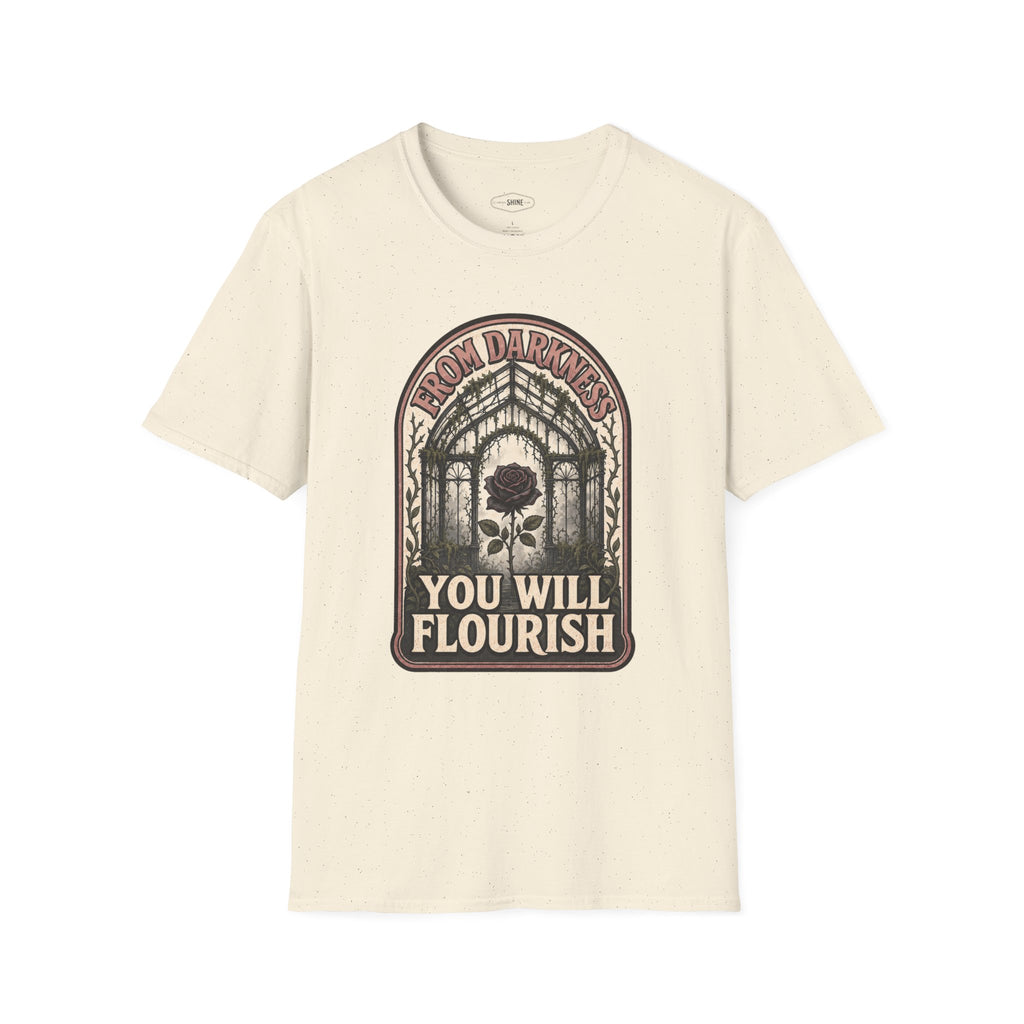 From Darkness You Will Flourish T-Shirt Vintage Design