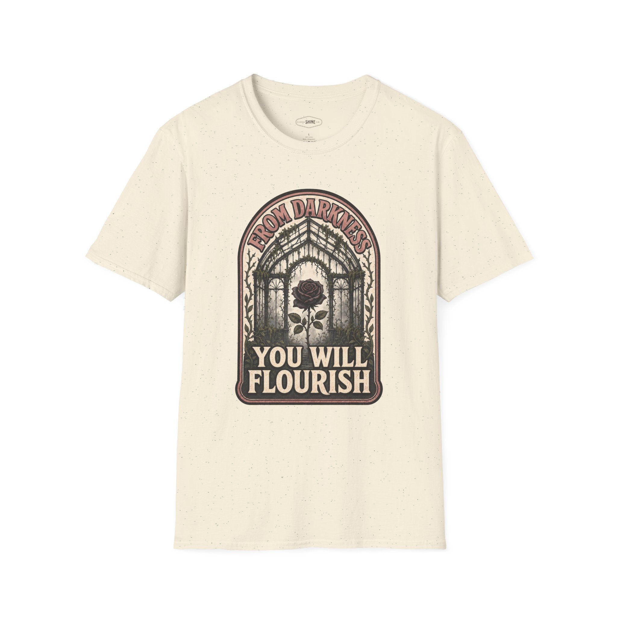 From Darkness You Will Flourish T-Shirt Vintage Design