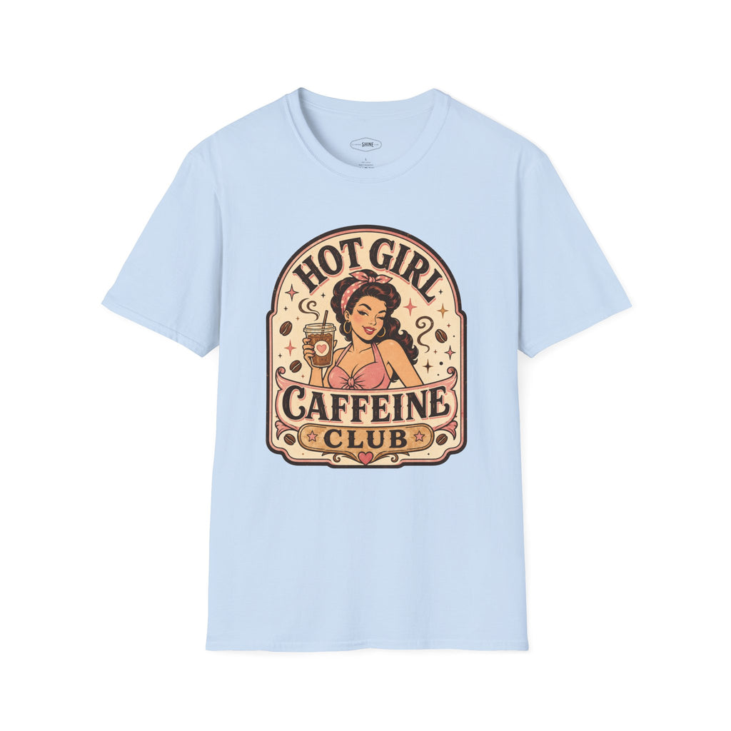 Hot Girl Caffeine Club T-Shirt Vintage Design