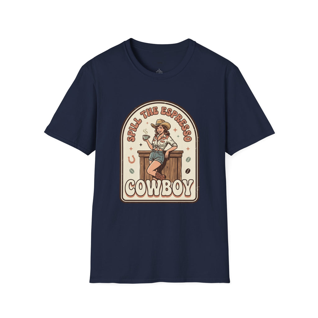 Spill the Espresso Cowboy T-Shirt Vintage Design