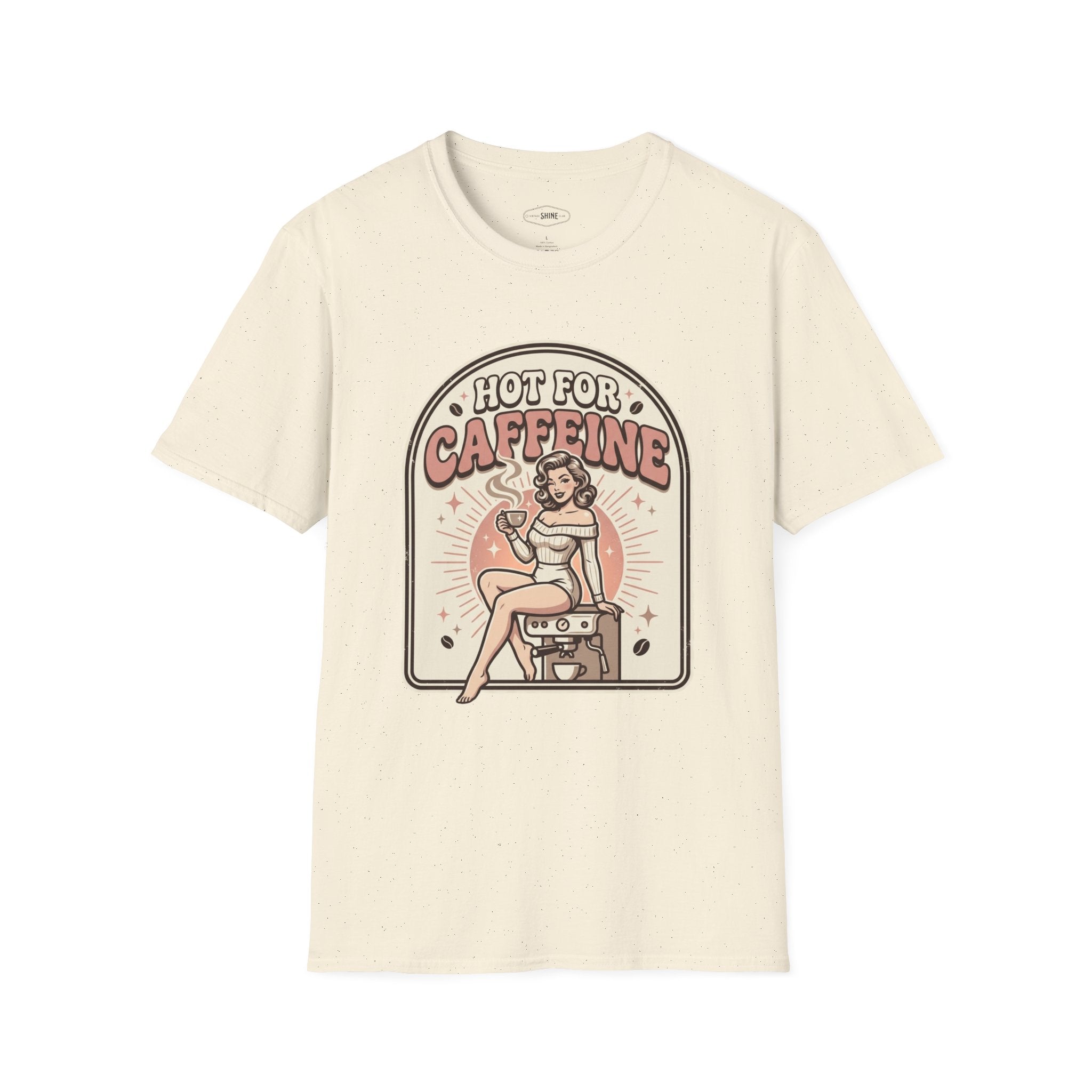 Hot For Caffeine T-Shirt Vintage Design