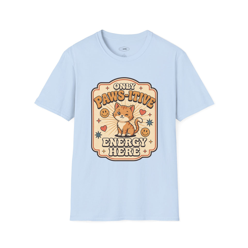 Only Paws-itive Energy Here T-Shirt Vintage Design