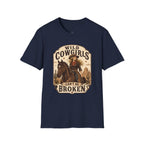 Wild Cowgirls Can't Be Broken T-Shirt Vintage Design