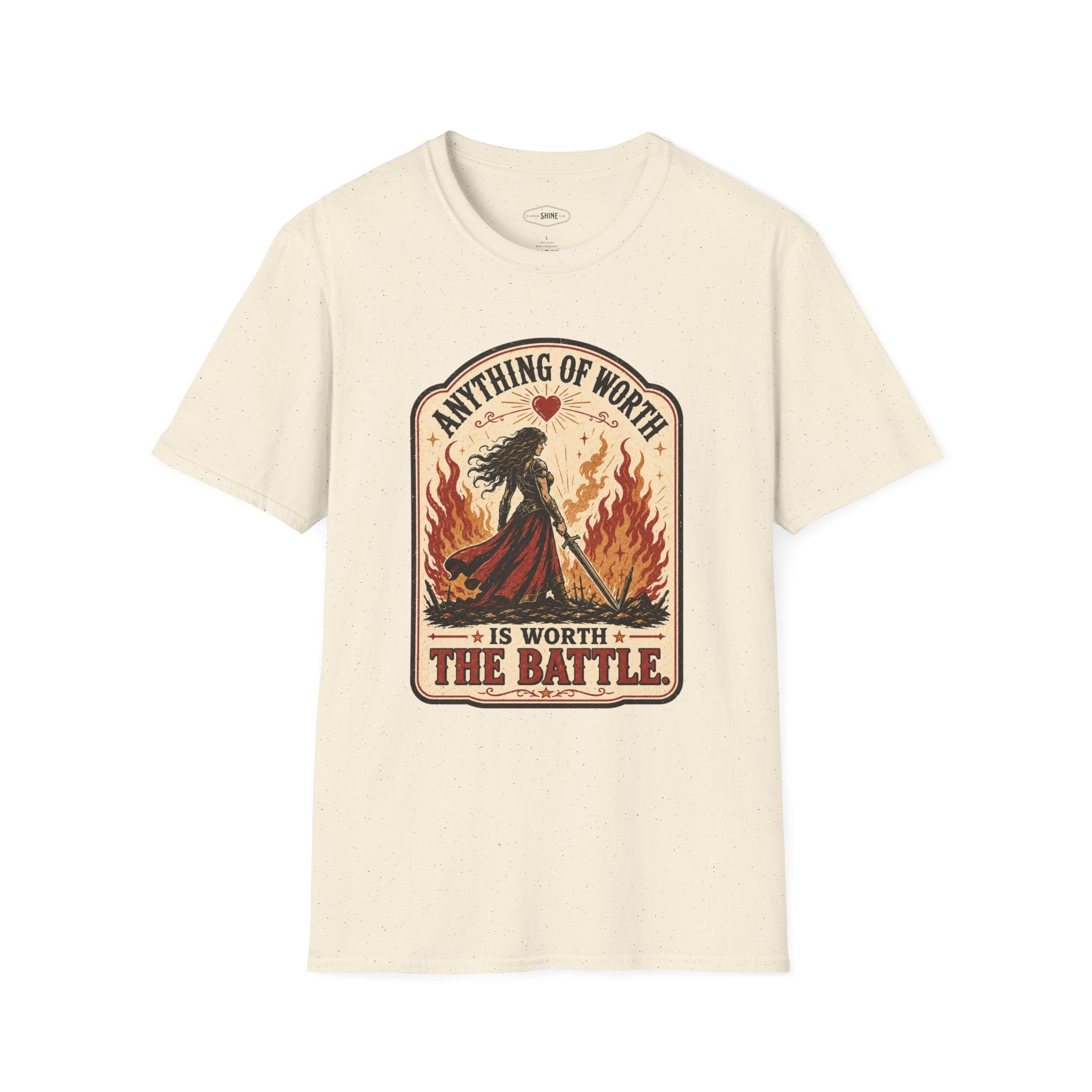 Anything of Worth Is Worth the Battle T-Shirt Vintage Design