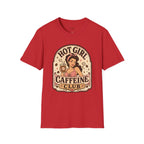 Hot Girl Caffeine Club T-Shirt Vintage Design