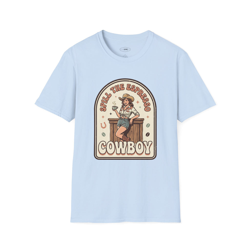 Spill the Espresso Cowboy T-Shirt Vintage Design