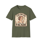 Can You See Past the Facade T-Shirt Vintage Design