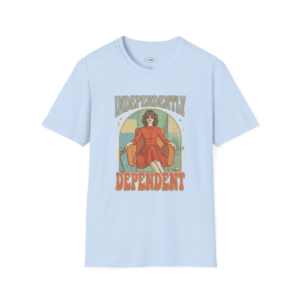 Independently Dependent T-Shirt Vintage Design
