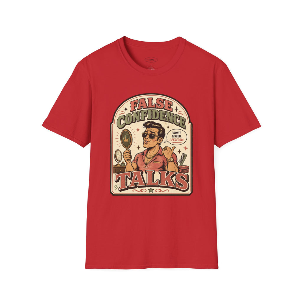 False Confidence Talks T-Shirt Vintage Design