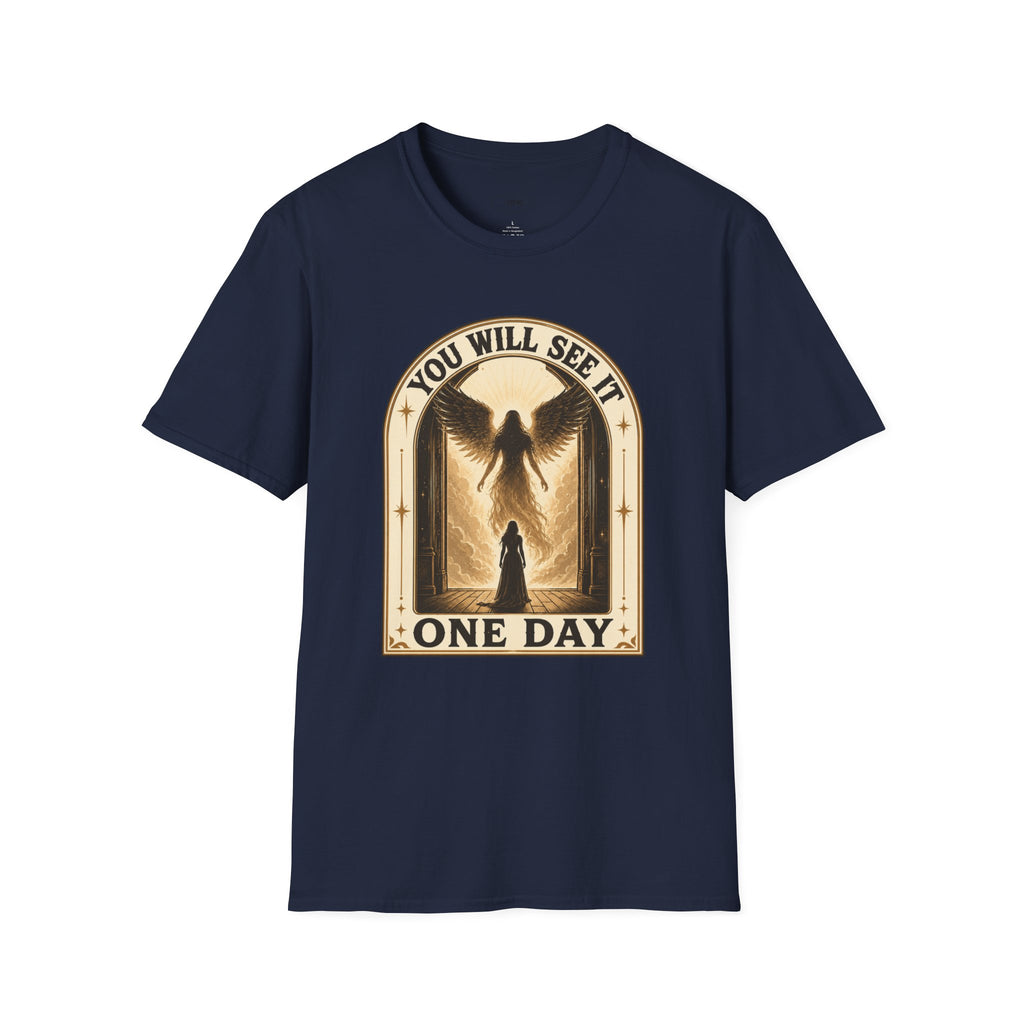 You Will See It One Day T-Shirt Vintage Design