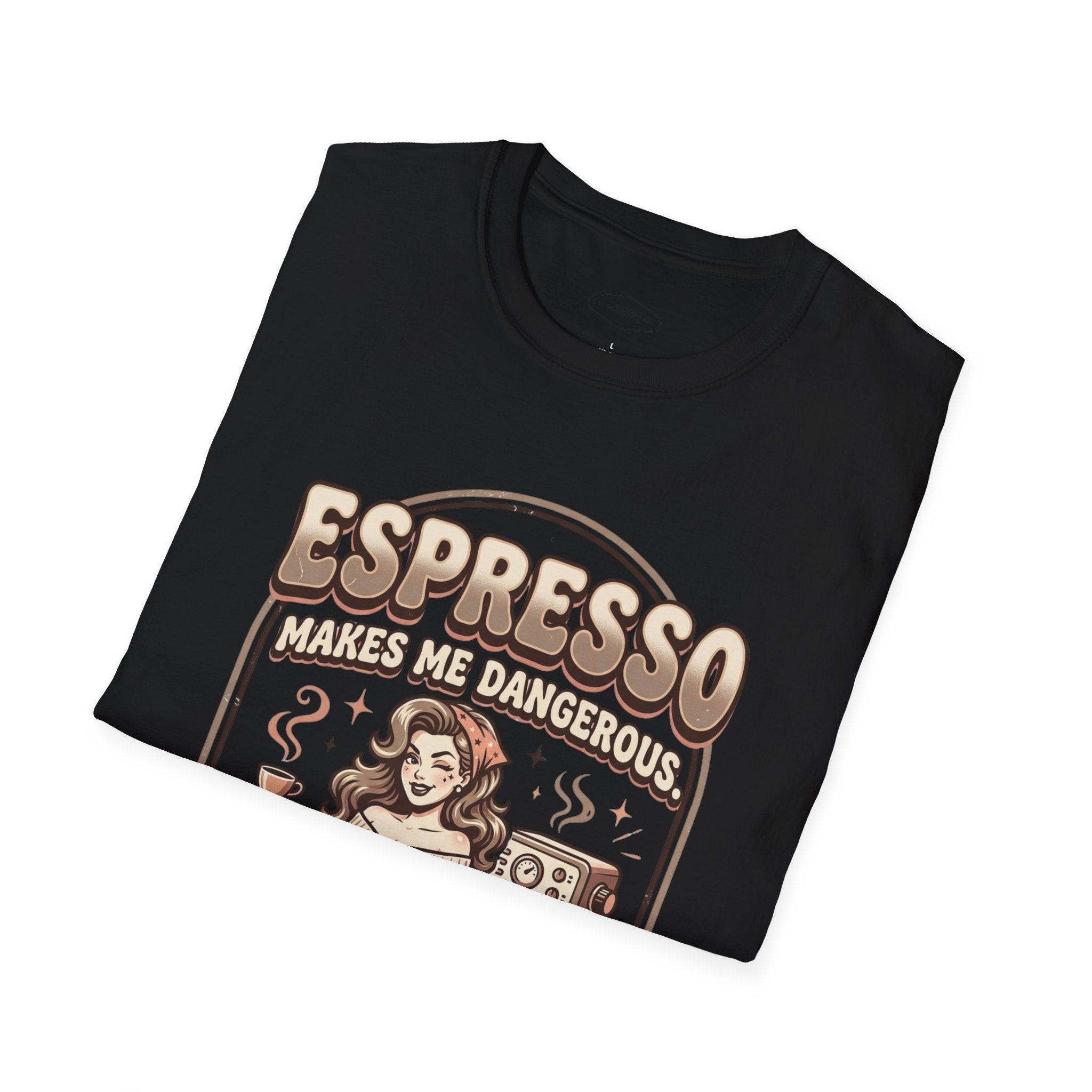 Espresso Makes Me Dangerous T-Shirt Vintage Design