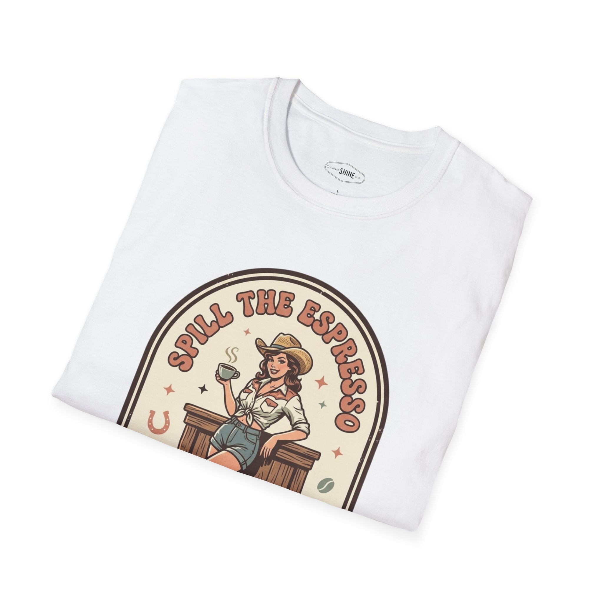 Spill the Espresso Cowboy T-Shirt Vintage Design