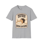 Booked and Busy Doing Nothing T-Shirt Vintage Design