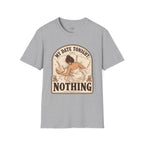 My Date Tonight: Nothing T-Shirt Vintage Design
