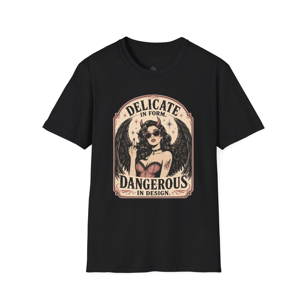 Delicate in Form, Dangerous in Design T-Shirt Vintage Design