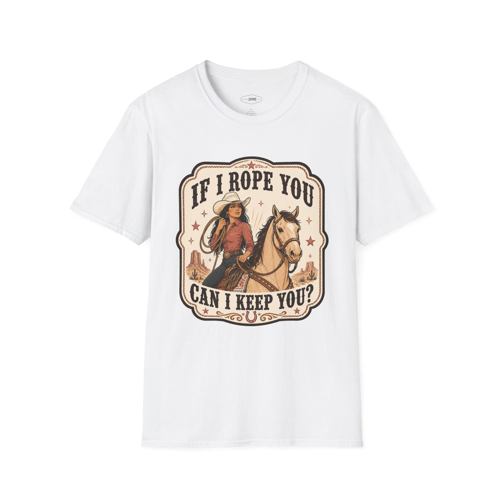 If I Rope You, Can I Keep You? T-Shirt Vintage Design